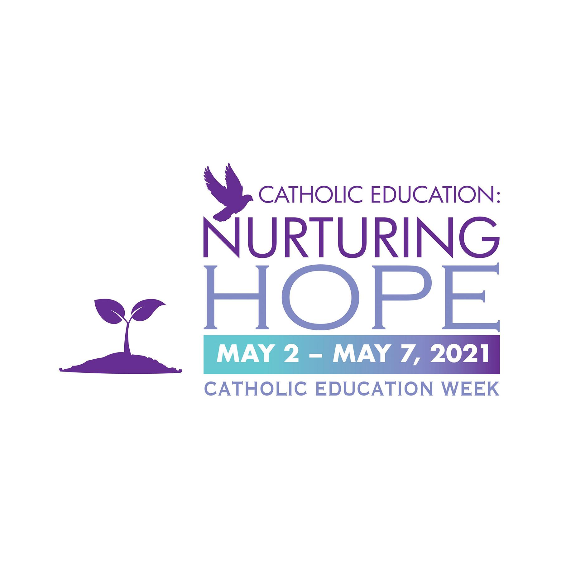 Nurturing Hope Catholic Education Week